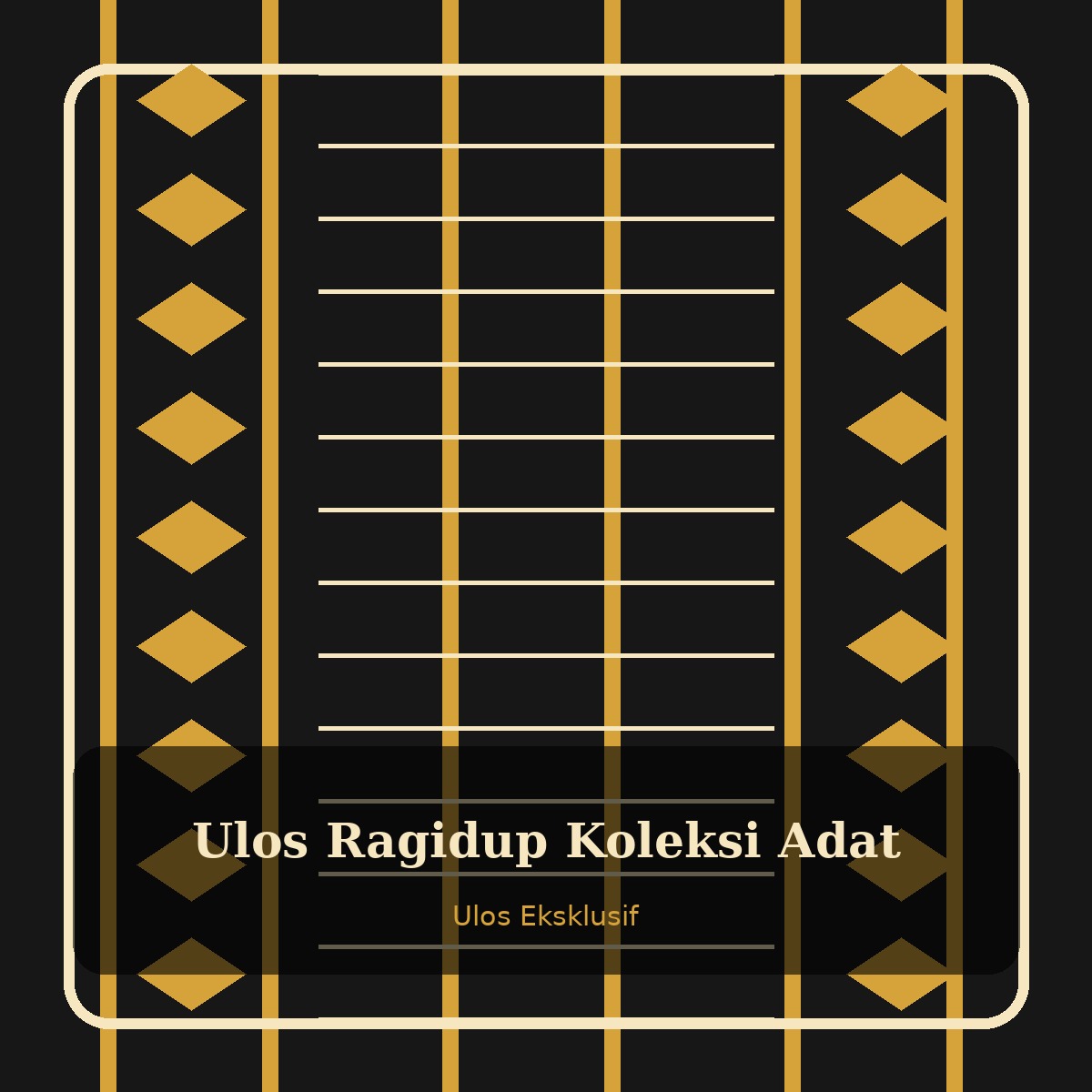 Ulos Ragidup Koleksi Adat